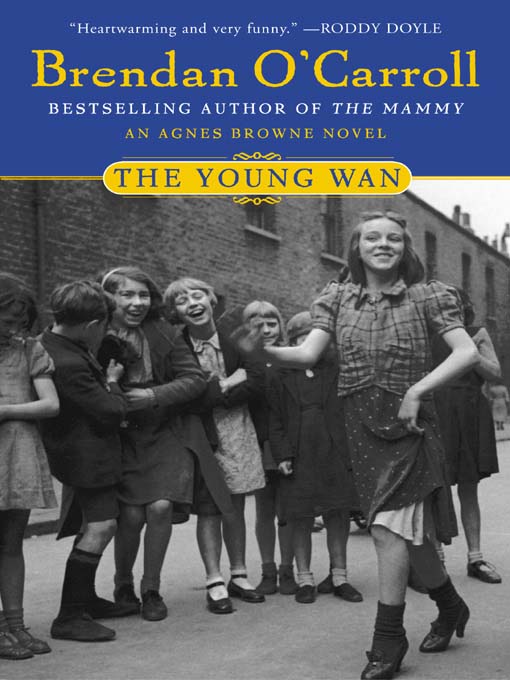 Title details for The Young Wan by Brendan O'Carroll - Available